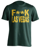 fuck las vegas oakland A's athletics censored green tshirt