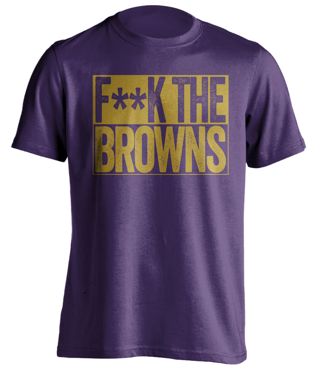 Purple t-shirt with 'F**K THE BROWNS' text in yellow on a white background