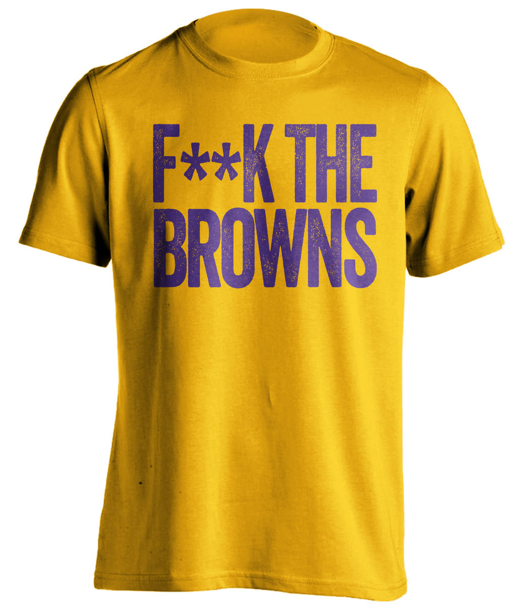fuck the browns gold censored tshirt for baltimore ravens fans
