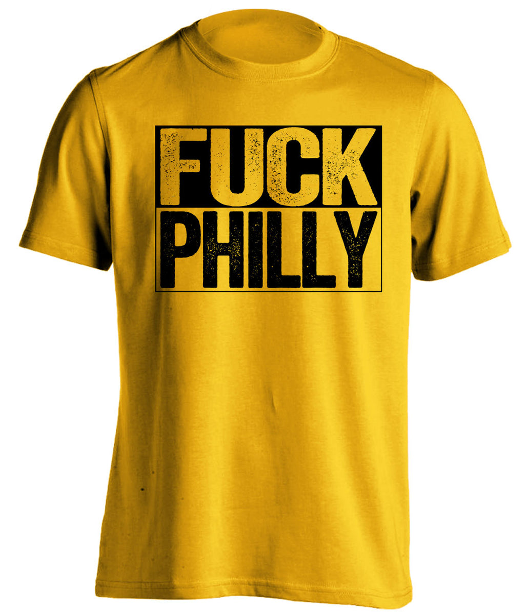 uncensored gold shirt that says fuck philly for pittsburgh sports fans