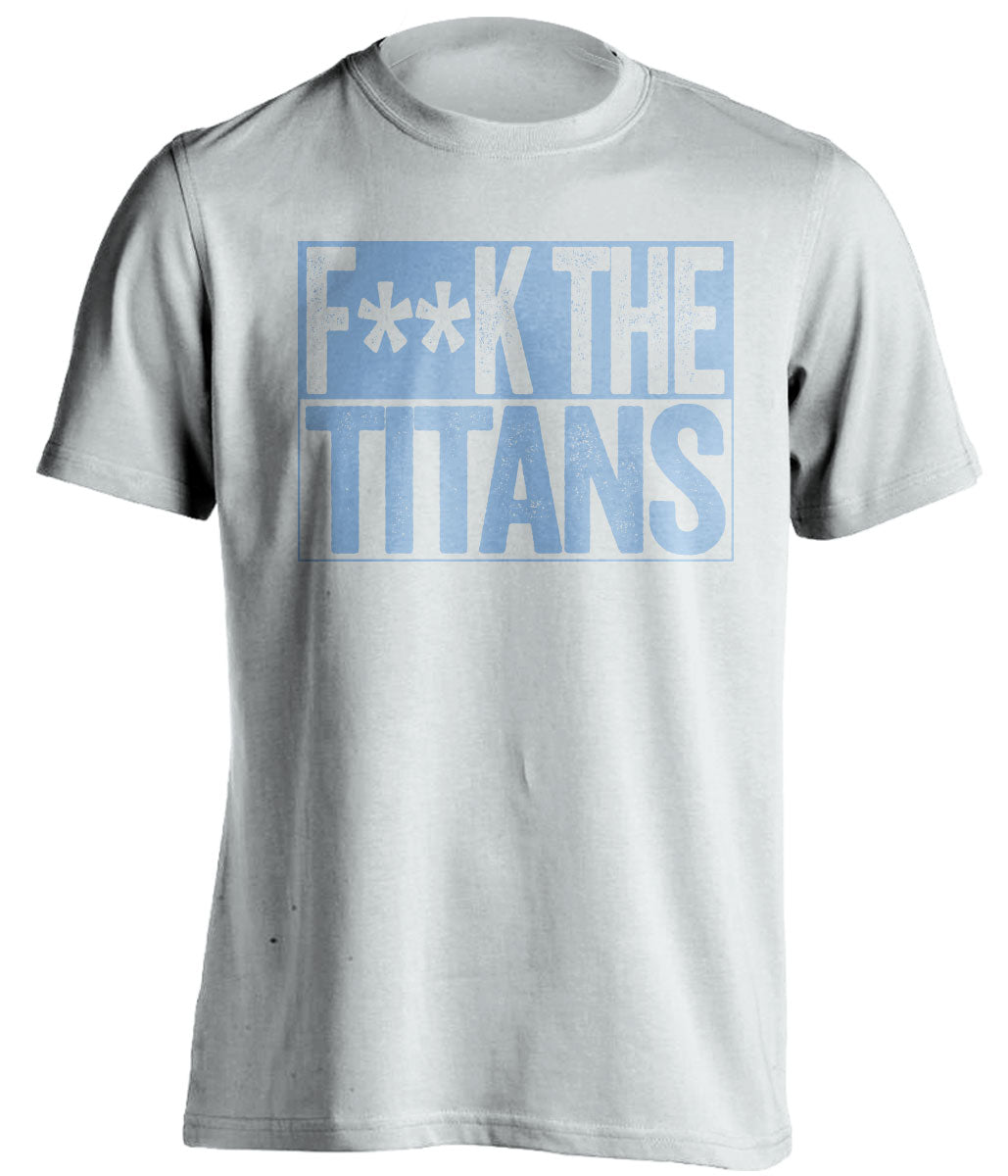 fuck the titans tennessee titans censored white shirt for angry fans haters tee