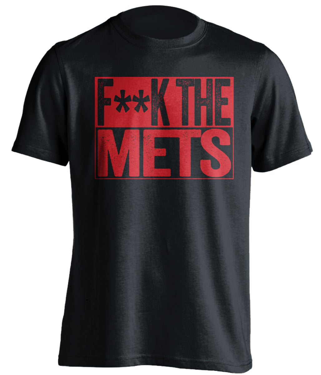 F**K THE METS Philadelphia Phillies red TShirtFUCK THE METS Philadelphia Phillies fan censored black Shirt
