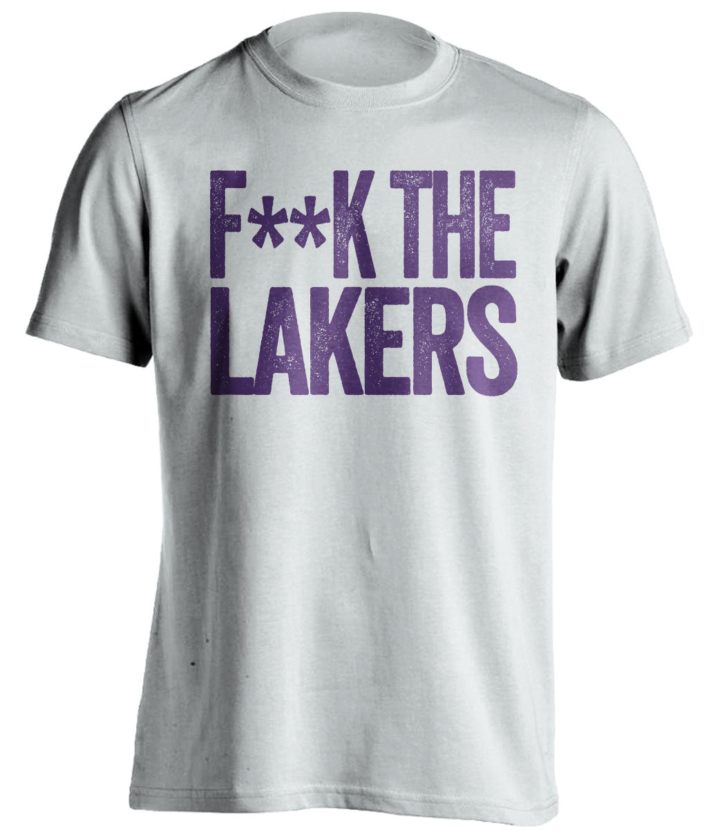 fuck the lakers sacramento kings fan white tshirt censored