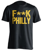 censored black tshirt that says fuck philly for pittsburgh sports fans