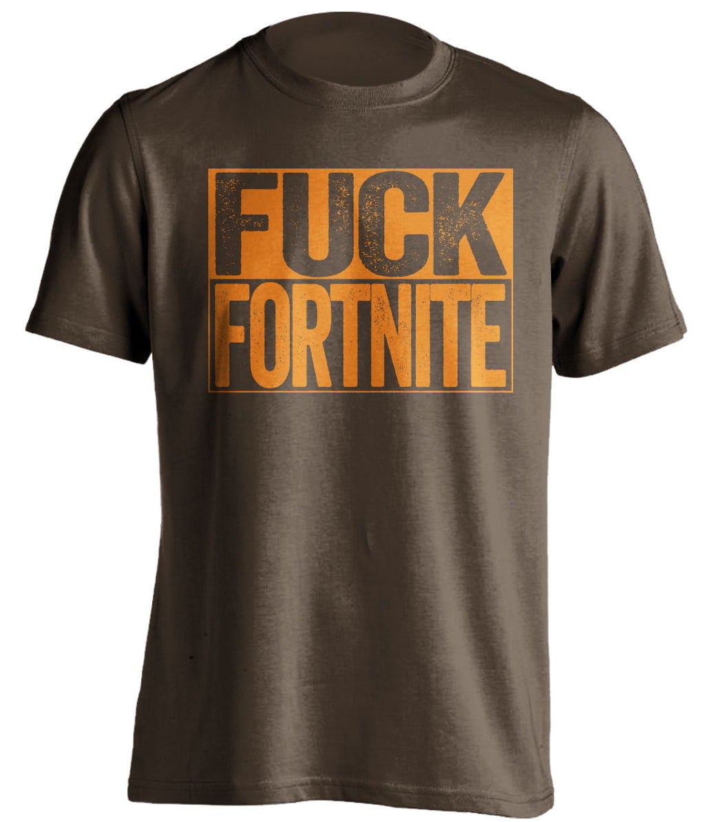 pubg brown shirt fuck fortnite orange text uncensored