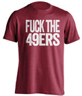 Fuck the 49ers bold text red t-shirt for Arizona Cardinals fans - NFL rivalry shirt against San Francisco
