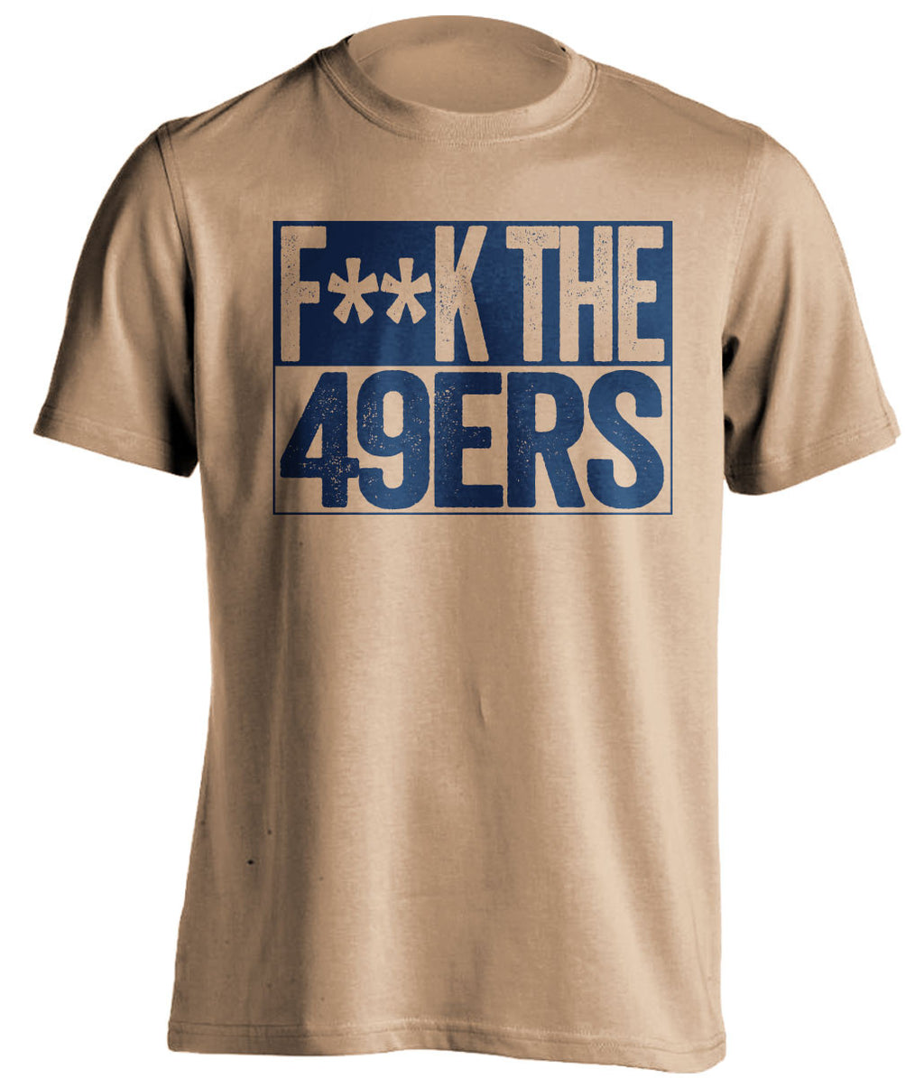 F**K THE 49ERS St Louis Rams gold TShirt