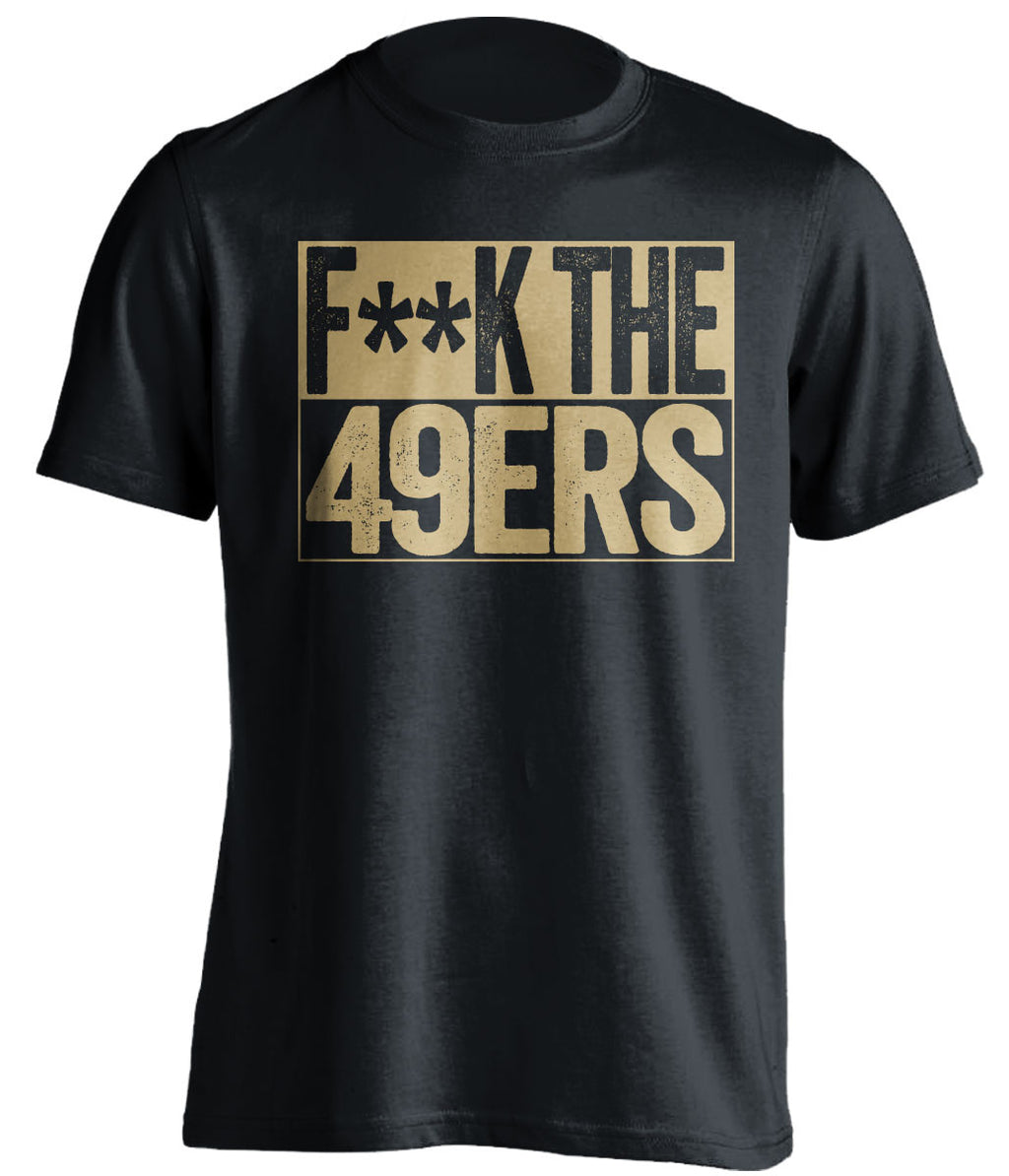 F**K THE 49ERS St Louis Rams black TShirt
