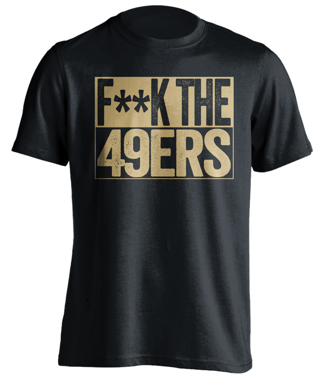 F**K THE 49ERS St Louis Rams black TShirt