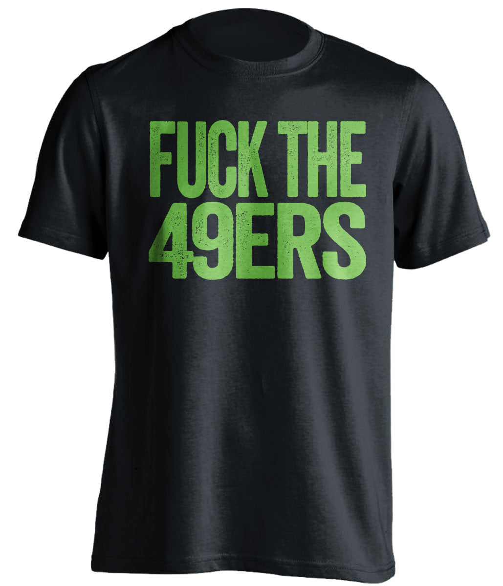 fuck the 49ers seattle seahawks black tshirt