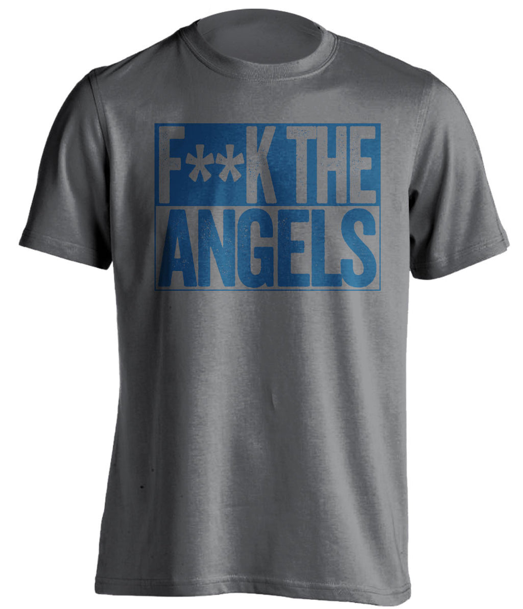 F**K THE ANGELS Los Angeles Dodgers grey tshirt