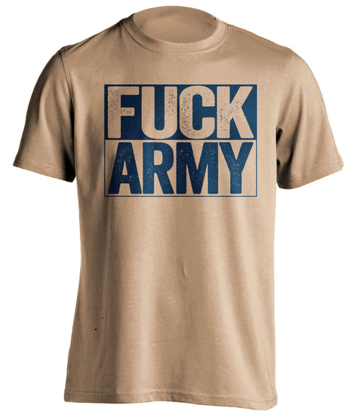 FUCK ARMY Navy Midshipmen gold TShirt