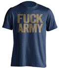 FUCK ARMY Navy Midshipmen blue Shirt