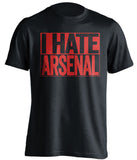 I Hate Arsenal Manchester United FC black TShirt