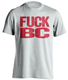 fuck bc boston terriers white tshirt