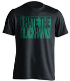 I Hate the Blackhawks Dallas Stars black TShirt
