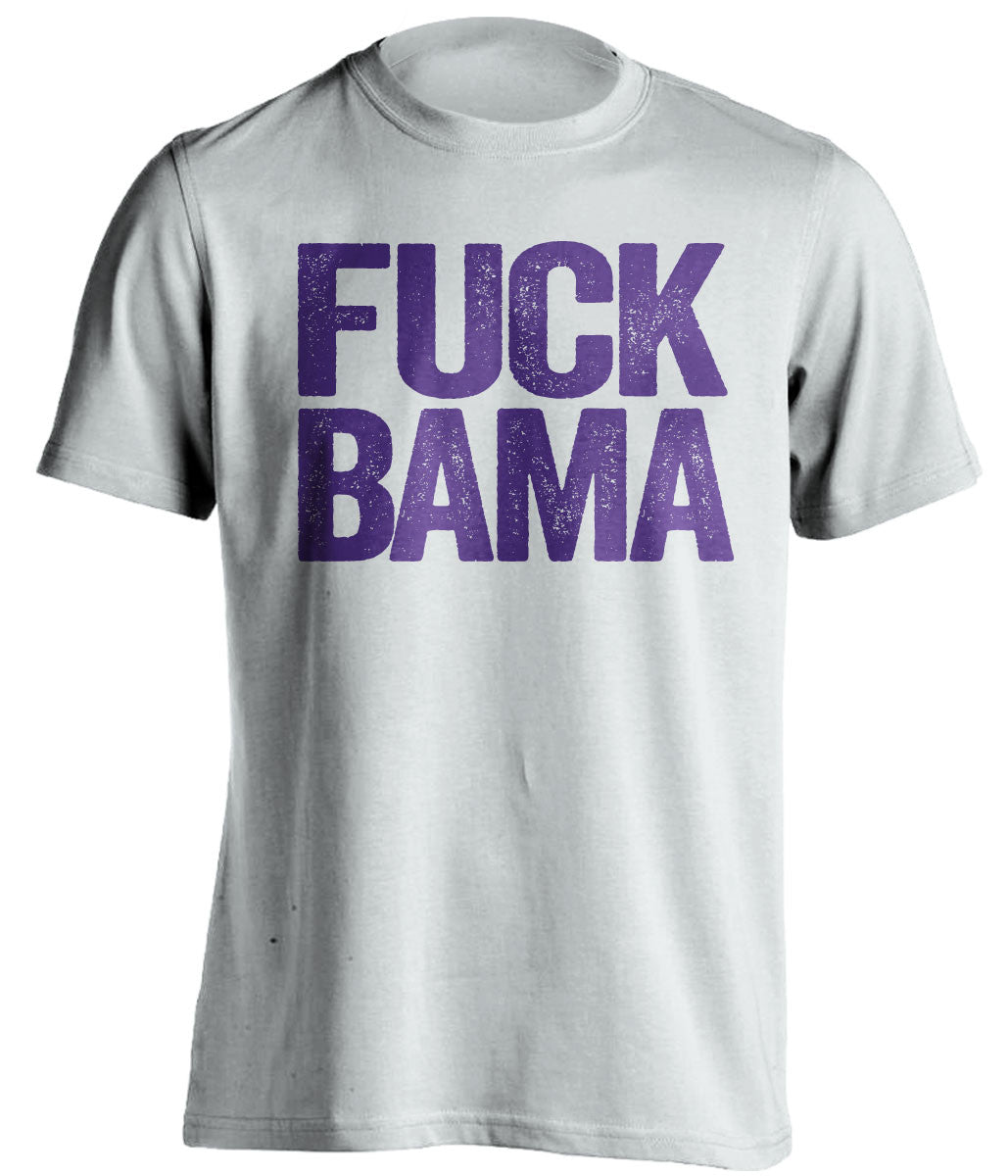 fuck bama lsu tigers white tshirt
