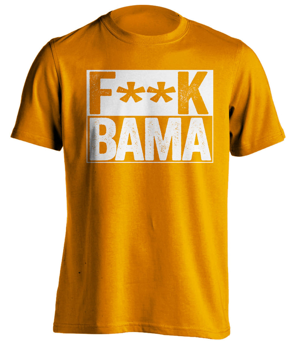f*ck bama tennessee volunteers orange shirt