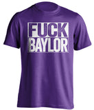 fuck baylor texas christian university horned frogs purple shirt