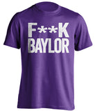 f**k baylor tcu horned frogs purple shirt