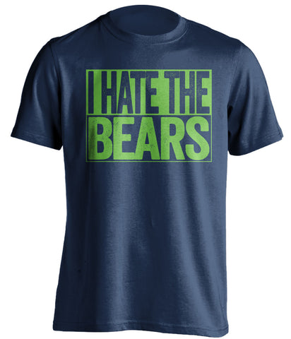 i hate the bears seattle seahawks blue shirt