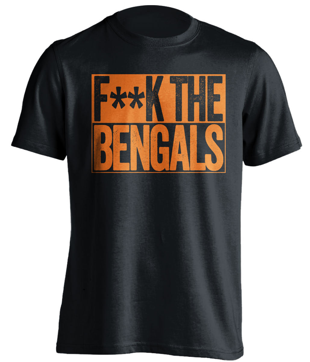 F**K THE BENGALS Cleveland Browns black TShirt