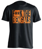 F**K THE BENGALS Cleveland Browns black TShirt