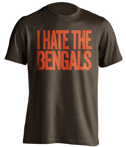 i hate the bengals cleveland browns brown tshirt