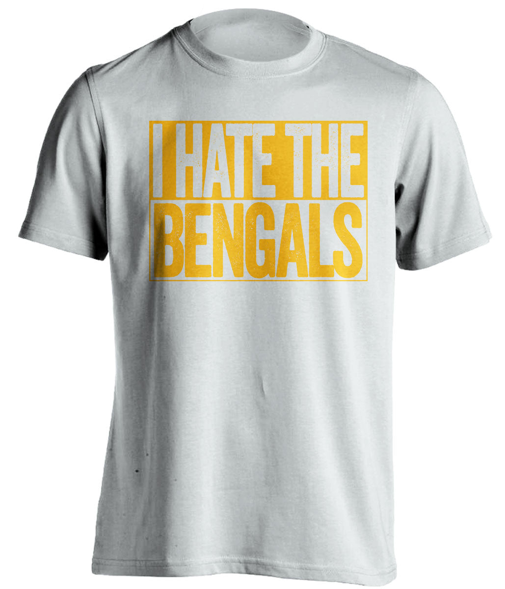 I Hate The Bengals - Pittsburgh Steelers T-Shirt - Box Design