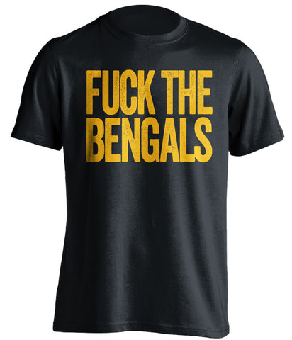FUCK THE BENGALS Pittsburgh Steelers black Shirt