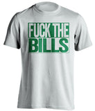 FUCK THE BILLS New York Jets white TShirt