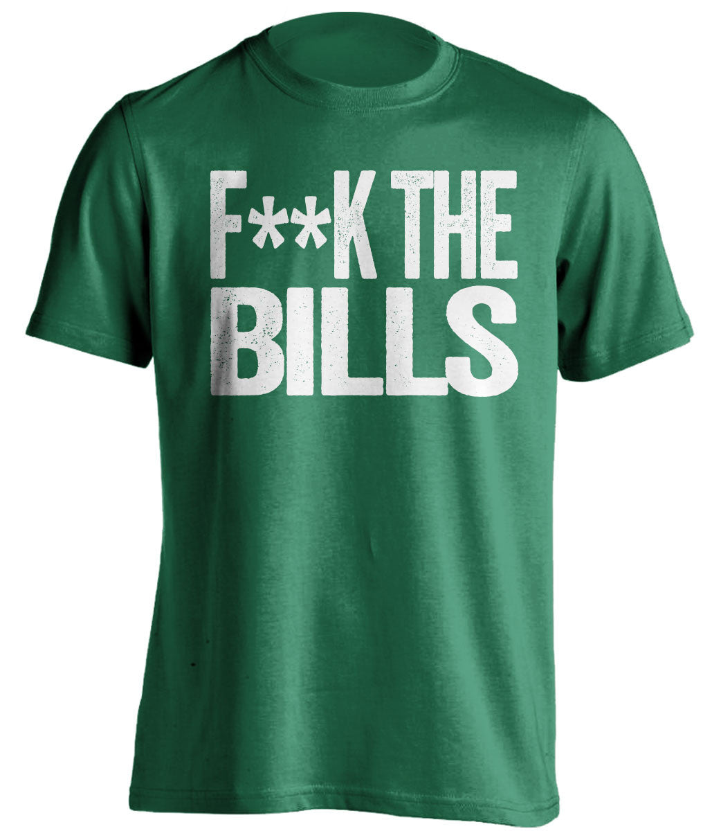 F**K THE BILLS New York Jets green Shirt