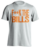 F**K THE BILLS Miami Dolphins white Shirt