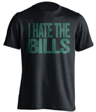 i hate the bills new york jets black tshirt
