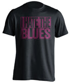I Hate The Blues Aston Villa FC black TShirt
