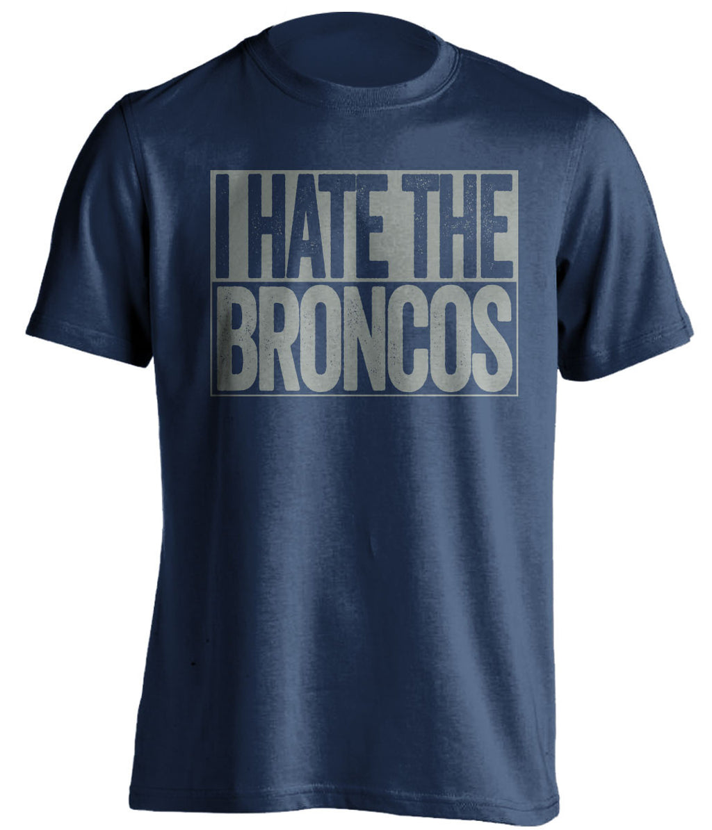I Hate The Broncos - Dallas Cowboys Fan T-Shirt - Box Design - Beef Shirts