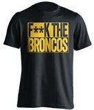 F**K THE BRONCOS Green Bay Packers black TShirt