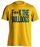 f**k the bulldogs georgia tech jackets gold tshirt