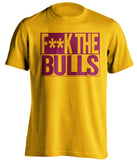 f**k the bulls cleveland cavaliers gold shirt