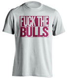 fuck the bulls cleveland cavaliers white shirt