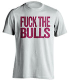 fuck the bulls cleveland cavaliers white tshirt