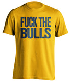 fuck the bulls indiana pacers gold tshirt