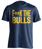 f**k the bulls indiana pacers blue tshirt