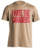 i hate the canadiens ottawa senators gold tshirt