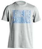 i hate the cardinals kansas city chiefs white shirt