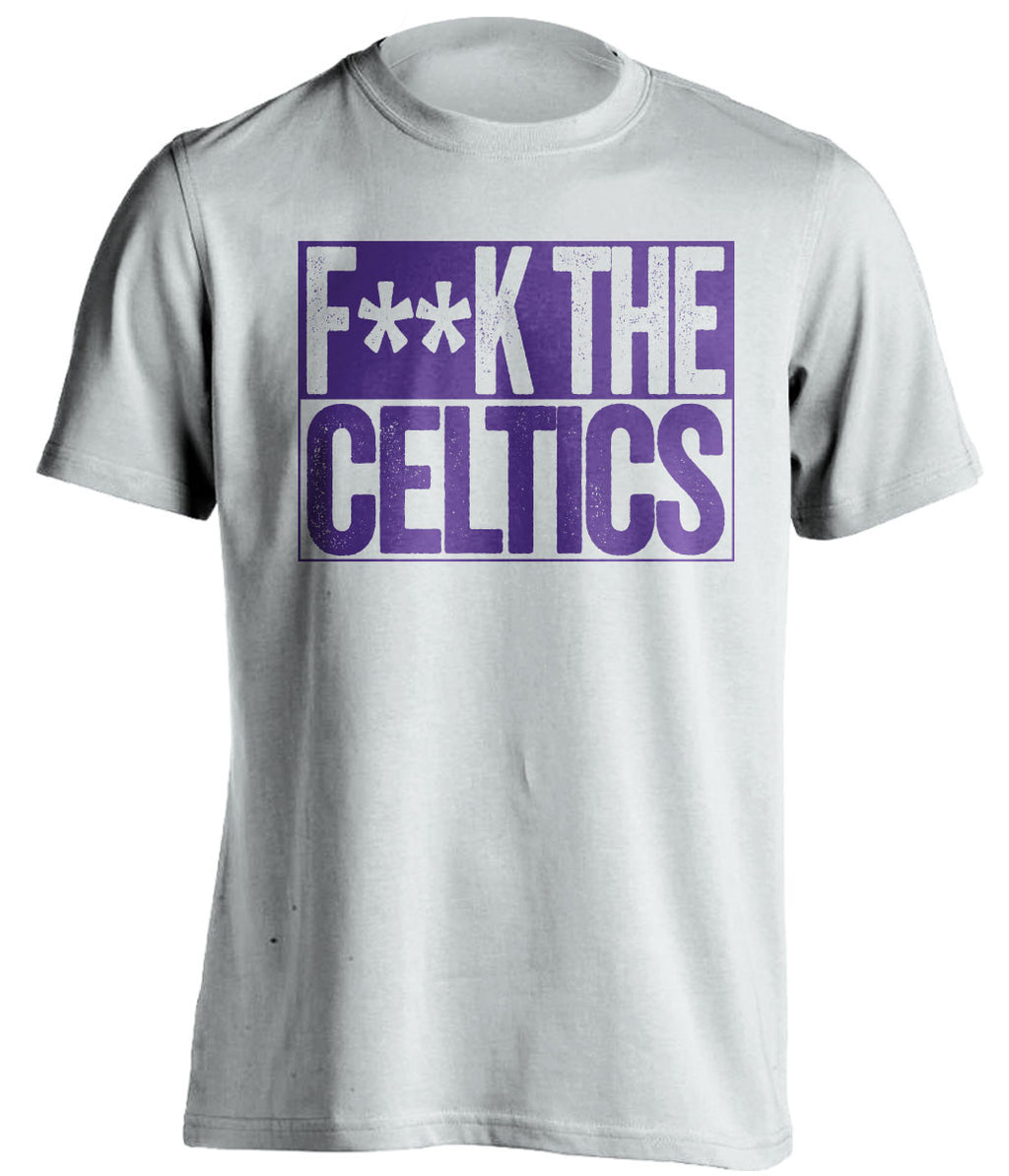 f**k the celtics la lakers white shirt