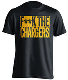 F**K THE CHARGERS San Diego Chargers black TShirt