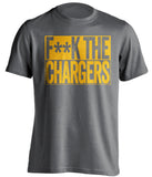 F**K THE CHARGERS San Diego Chargers grey TShirt