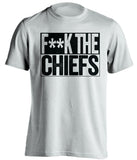 f**k the chiefs oakland raiders white shirt