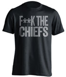 f**k the chiefs oakland raiders black tshirt